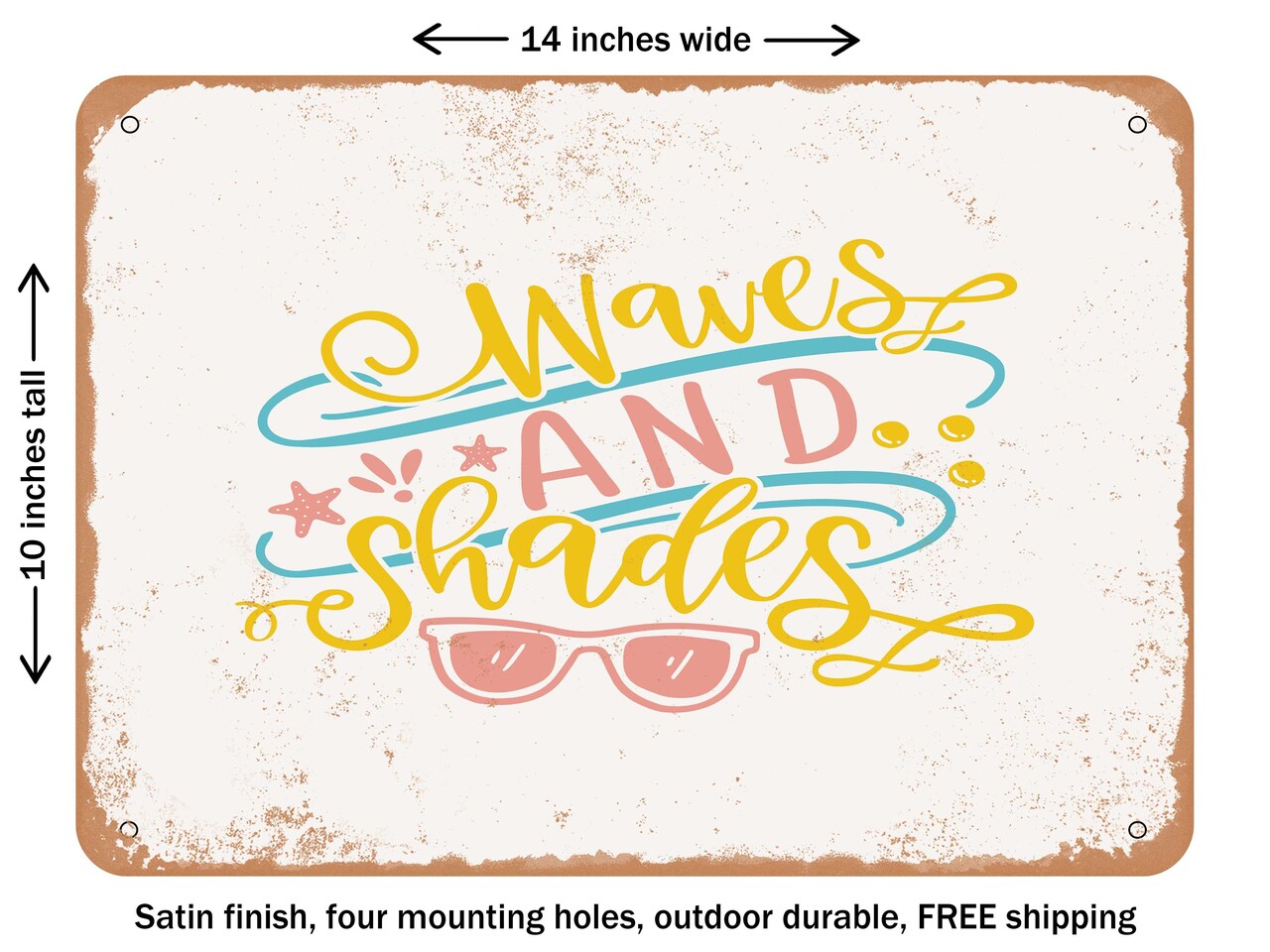 DECORATIVE METAL SIGN - Waves and Shades - Vintage Rusty Look